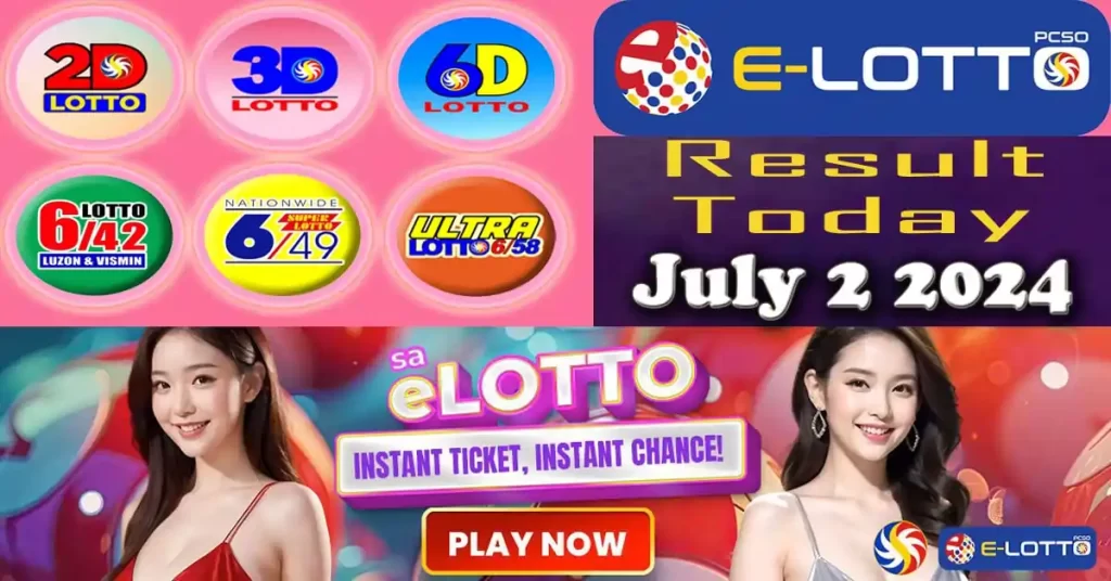 E-Lotto Result July 2 2024