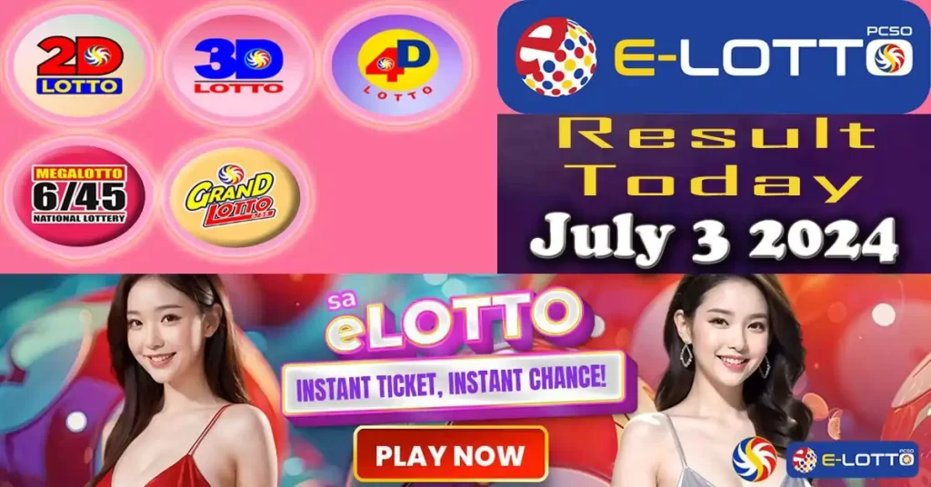 E-Lotto Result July 3 2024